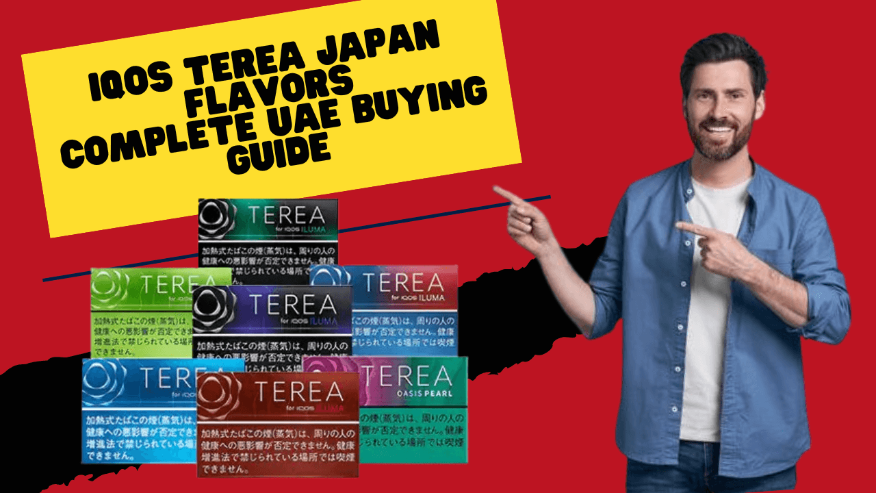 IQOS TEREA Japan Flavors: Complete UAE Buying Guide
