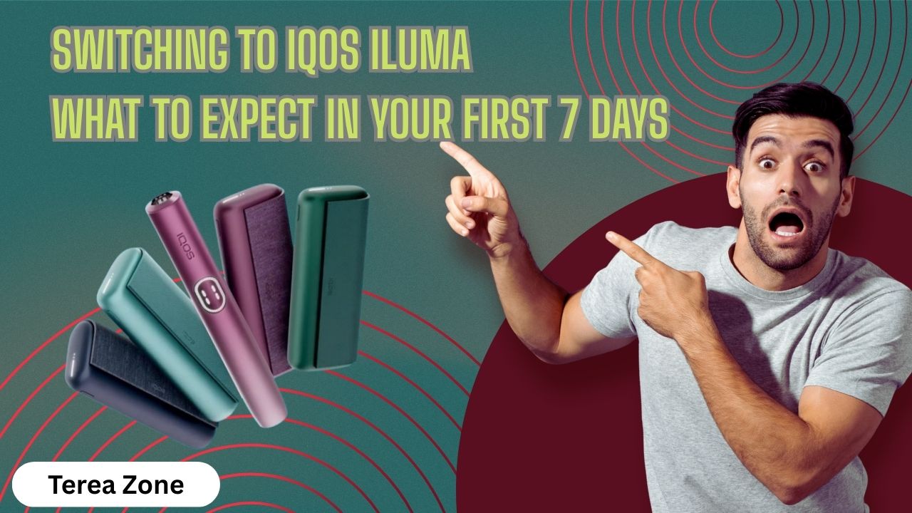 First 7 Days with IQOS ILUMA in UAE: What Smokers Need to Know
