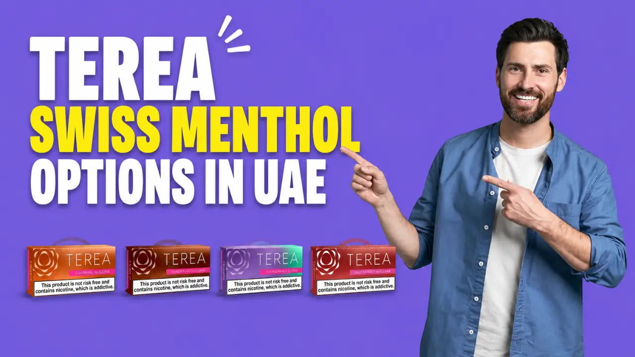 TEREA Swiss Menthol Options in UAE: Which Cooling Variant Should You Choose?